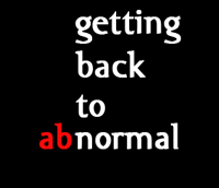 Getting Back to Abnormal